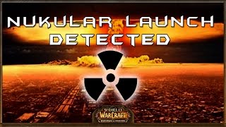 Warlords of Draenor: Nukular Launch Detected!