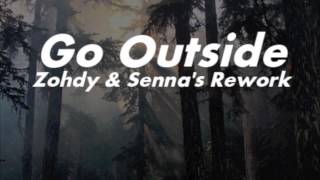 The Cults - Go Outside (Zohdy & Senna's Rework)