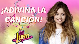 ¡FORMA LA CANCIÓN! ? - ¡Canciones Soy Luna! ¡ADELANTE FANS!