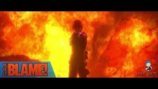 Blame!「AMV」- Best of Me [1080p]