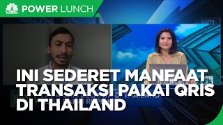 Transaksi di Thailand Pakai QRIS, Apa Keunggulannya?