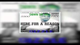 GIZZLE #HEREFORAREASON [Full Mixtape] Prod By LoCo Beatz