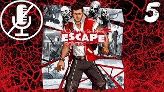 Escape Dead Island - Попытка Засчитана #5