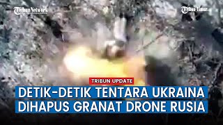 Pasukan Rusia Luncurkan Dua Granat Tepat Sasaran, Eliminir 3 Pasukan Ukraina