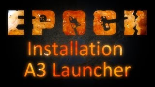 Arma 3 Epoch Installation Guide (2015 Update)