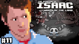 The Binding of Isaac: Wrath of the Lamb - Part 11 - 9 Deaths