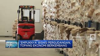 'Empuknya' Bisnis Pergudangan, Topang Ekonomi Berkembang