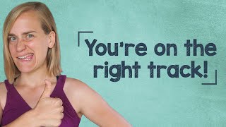 German Lesson (290) - You're on the right track! - der Weg vs. weg - B1/B2