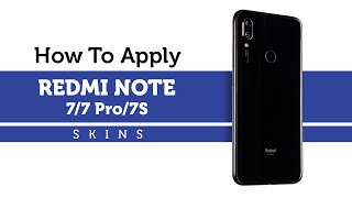How to Apply Capes India Redmi Note 7 / 7 Pro Skins