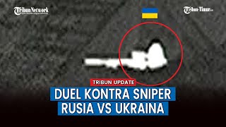 Duel Sniper Rusia Vs Sniper Ukraina, Lebih Hebat Siapa?