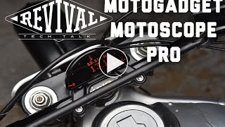 Motogadget Motoscope Pro - Revival Cycles Tech Talk
