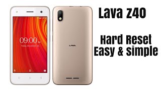 Lava z40 hard Reset