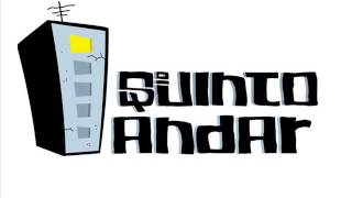 Quinto Andar - Album (Piratão) Completo