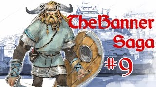 THE BANNER SAGA - Дилемма Гуннульфа