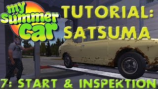 "Erster Start & Inspektion" Satsuma-Tutorial #7 (My Summer Car)