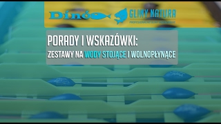 Zestawy spławikowe na wody stojącą i wolnopłynącą