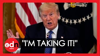 Trump Admits Taking Malaria Drug Despite Advice of Top Medical Professionals