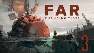 Прохождение FAR Changing Tides Серия 3 "Через бурю к тупику"