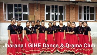 Fusion Dance in Jharana(Kutumba) | GIHE Graduation 2017