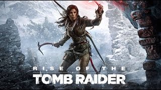 Rise of the Tomb Raider часть 27*ГРОБНИЦА\ ПАЛАТА ИЗГНАНИЯ*