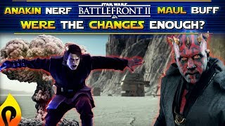 Was Anakin's 5th Nerf Enough? Does Maul Need A Damage Buff? - Star Wars Battlefront 2