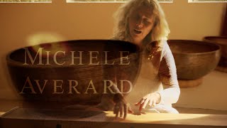 Michele Averard on Sound Healing and Sound Therapy