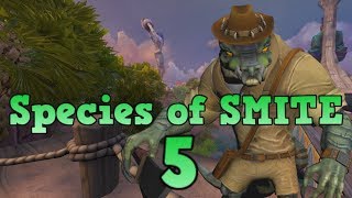Species Of SMITE 5