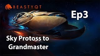 StarCraft 2: PROXY TEMPESTS! - Sky Protoss to Grandmaster Episode 3