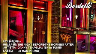 BordelloTV - DJ MAG PROMO - Danny Tenaglia (Tribal Records Mix)/Coldcut (Ninja Tunes Mix)