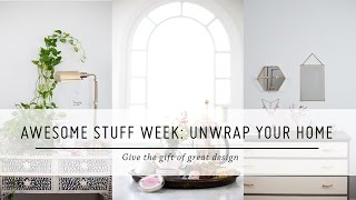 Awesome Stuff Week: Unwrap Your Home | Holiday Gift Guide | DIY Home Decor | Mr Kate