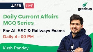 SSC & Railways: Best Current Affairs MCQ for 4 February 2020 | Kush Pandey