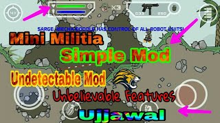 MiniMilitia Simple Mod 4.2.6 {Unbeliviable Feature}With[Undetectable]Mod By Ujjawal