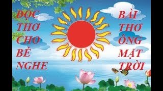 Bài thơ Ông Mặt trời - Hiệu trưởng kể chuyện - Hiệu trưởng đọc thơ cho bé nghe