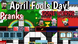 Growtopia | April Fools Day PRANKS!  GONE WRONG