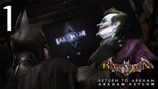 Прохождение Batman Return to Arkham Asylum - Лечебница Аркхем #1 [без комментариев]
