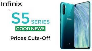Infinix S5, S5 Lite, S5 6GB Price Down | Good News | Aaliyan Ali The Future Star