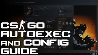 CSGO- How to Make an Autoexec File (and Find Missing Config File!)