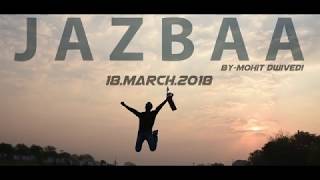 Jazbaa Official Teaser | Mohit Dwivedi | Spark Reboot | K2creation | Realising On 18.march.2018