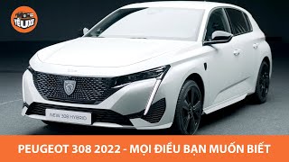 Pegueot 308 2022 - MỌI ĐIỀU BẠN MUỐN BIẾT |2022 Peugeot 308 in detail|