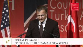 Ekrem Dumanli, Editor in Chief Zaman Newspaper Turkish Cultural Center Dinner