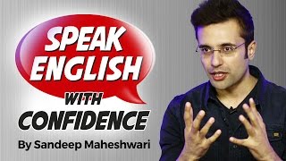 Speak English with Confidence - By Sandeep Maheshwari I Hindi