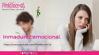 Inmadurez emocional