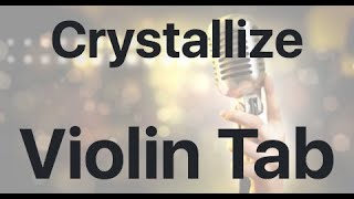 Learn Crystallize on Violin - How to Play Tutorial