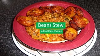 How To Make Beans Stew