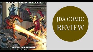 Iron Man Epic Collection Volume 1 The Golden Avenger Review