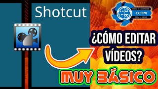 ¿Cómo editar un vídeo en Shotcut? | ¡Muy fácil y rápido!