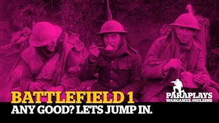 Battlefield 1 ►Para, Whats the crack.