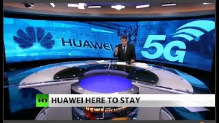 Huawei in 5G driver’s seat despite Trump objections