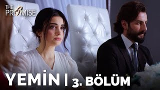 Yemin (The Promise) 3. Bölüm | Season 1 Episode 3