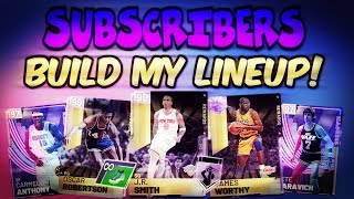 NBA 2K19 MYTEAM GRIND! SUBSCRIBERS BUILD MY LINEUP! Unlimited & Triple THREAT + ALL STAR TEAM UP?
